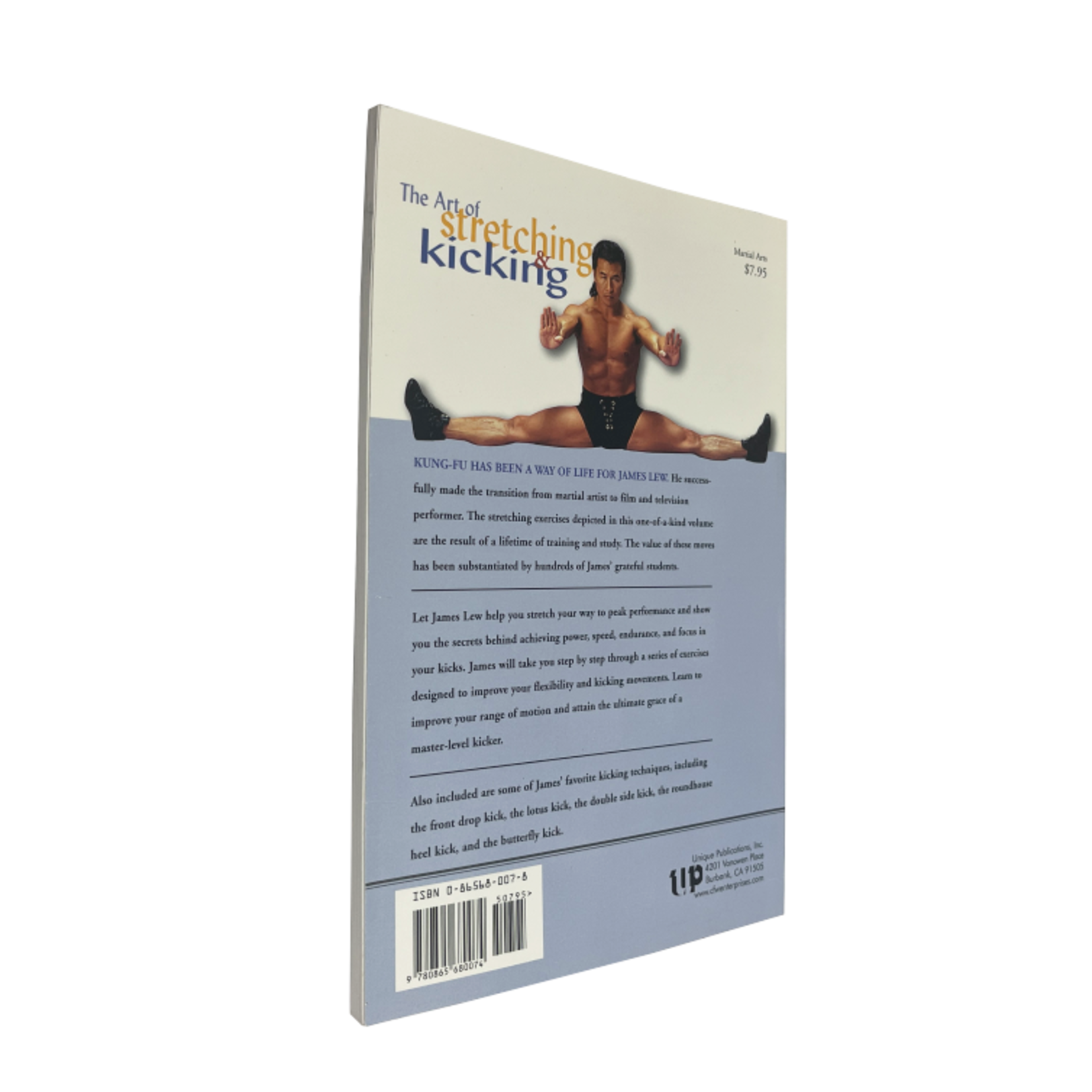 The Art of Stretching and Kicking by James Lew