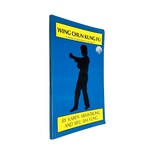 Wing Chun Kung Fu by Karen Armstrong and Sifu Jim Fung