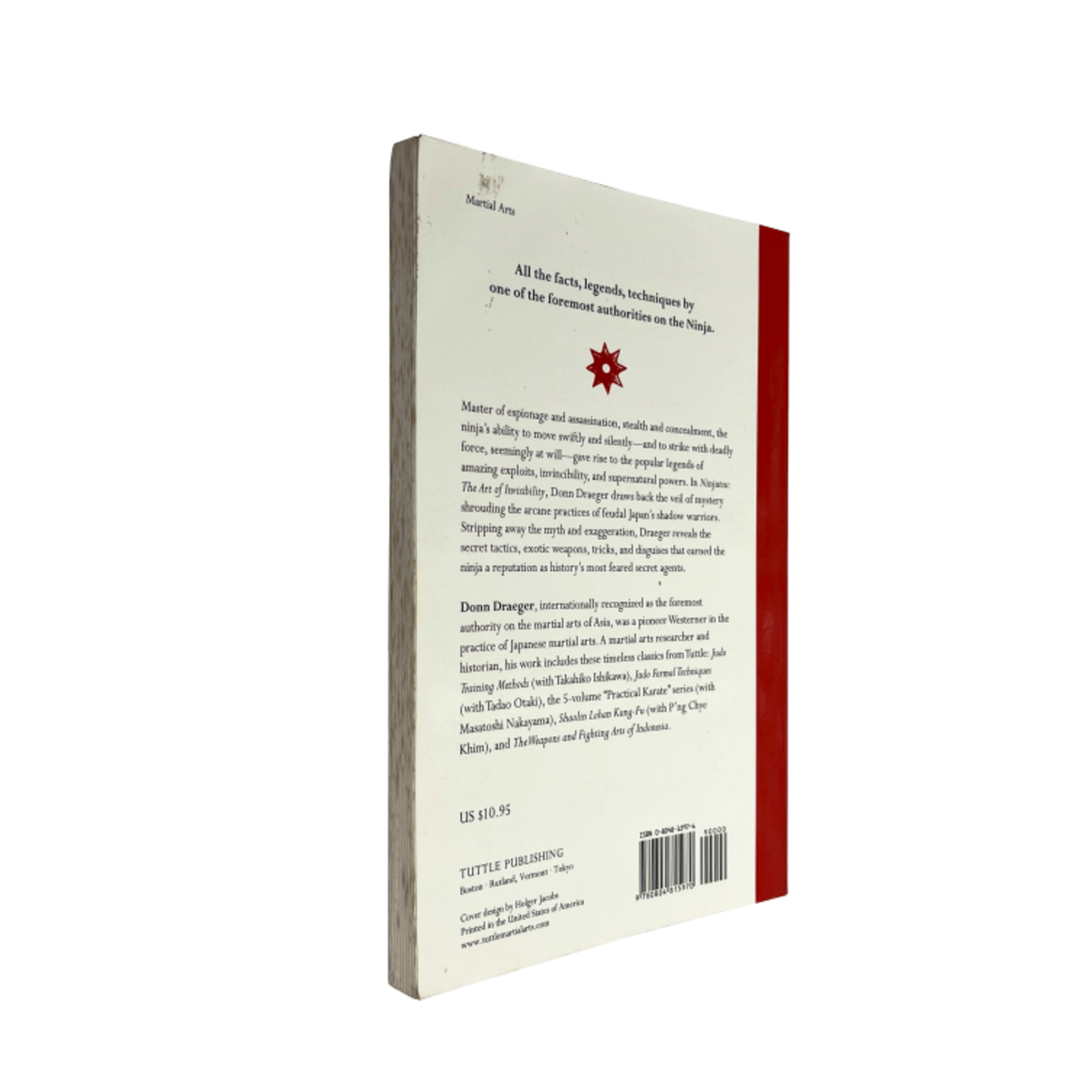 Ninjutsu: The Art of Invisibility by Donn F. Draeger