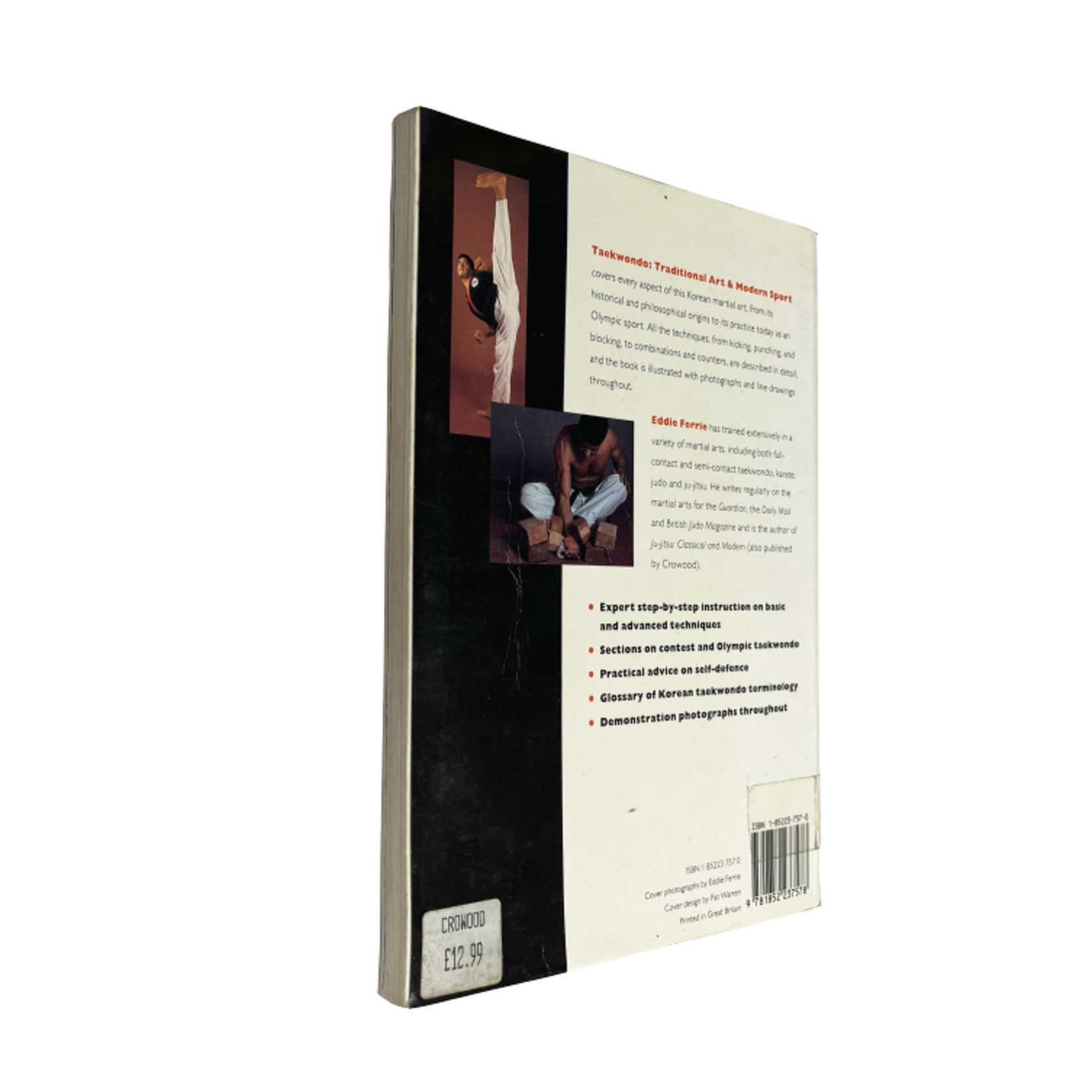 Taekwondo: Traditional Art and Modern Sport by Eddie Ferrie