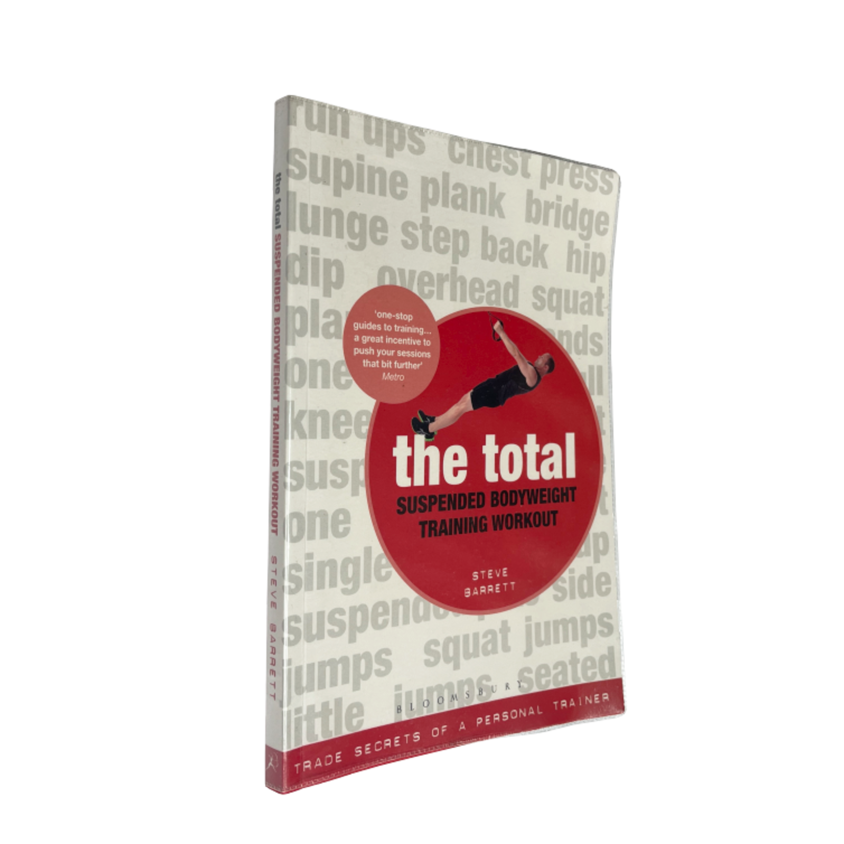 The Total Suspended Bodyweight Training Workout by Steve Barrett