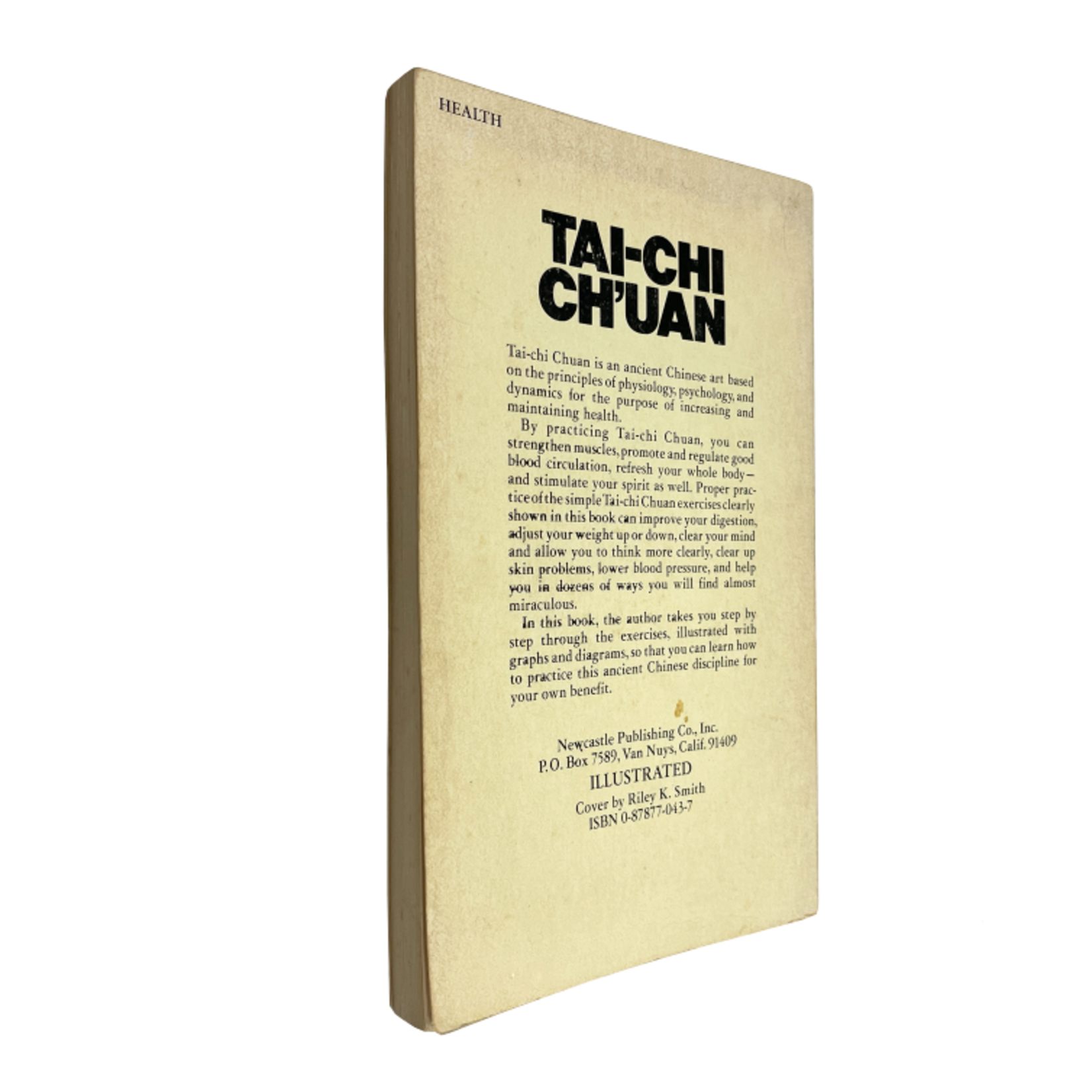 T'ai Chi Ch'uan Its Effects and Practical Applications by Y. K. Chen