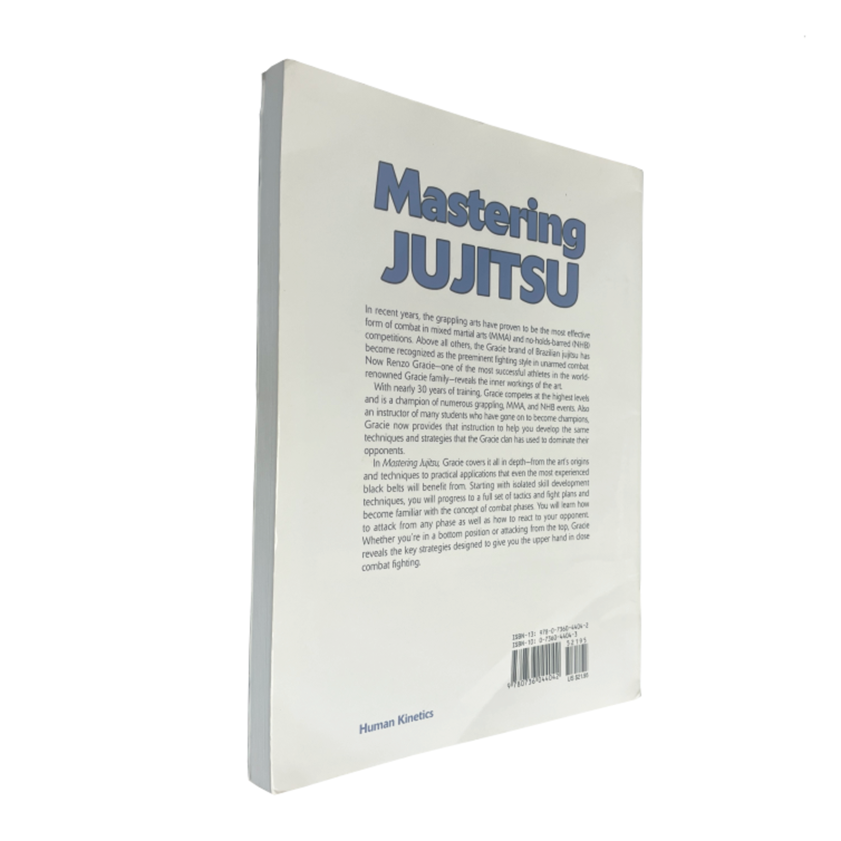 Mastering Jujitsu By Renzo Gracie