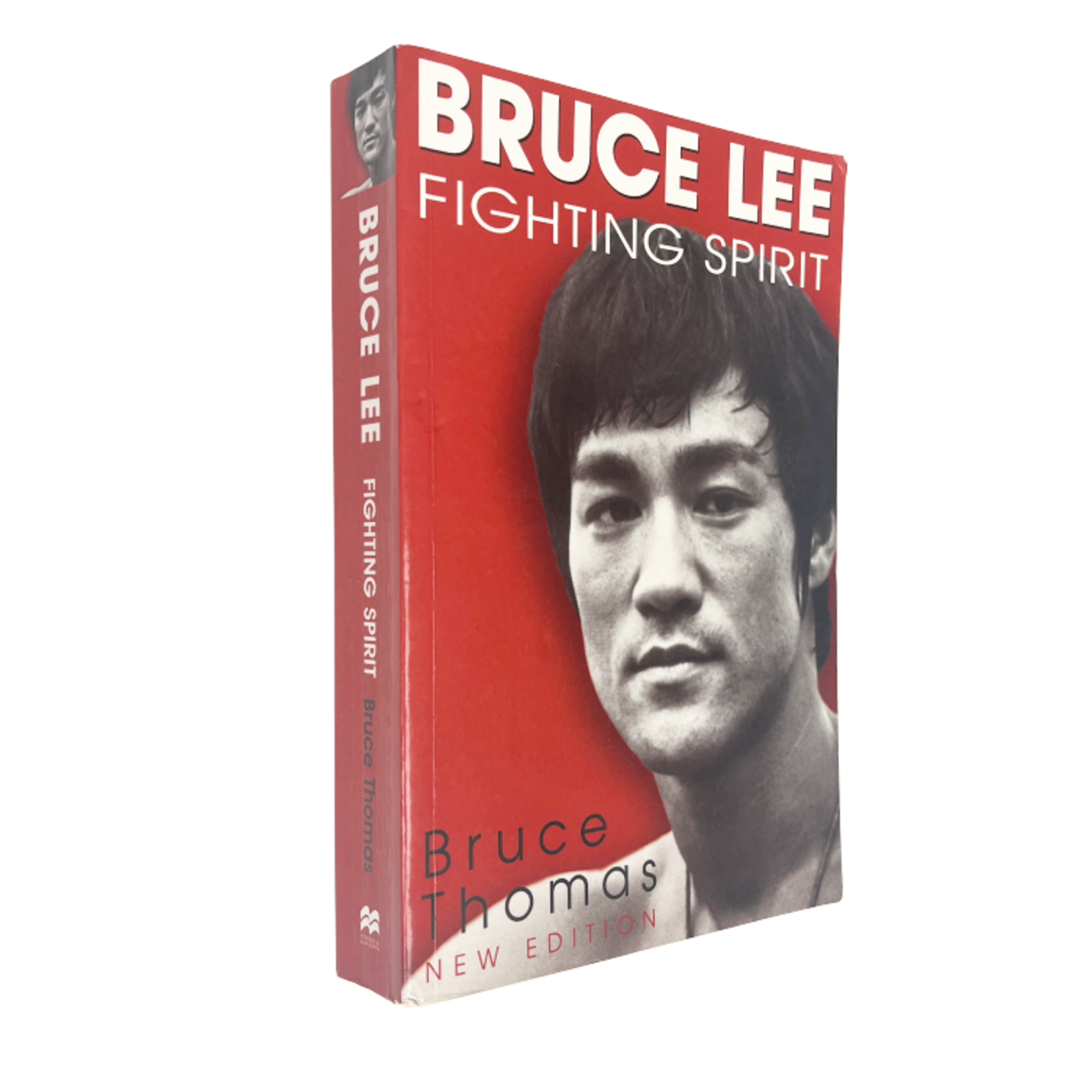Bruce Lee Fighting Spirit New Edition by Bruce Thomas