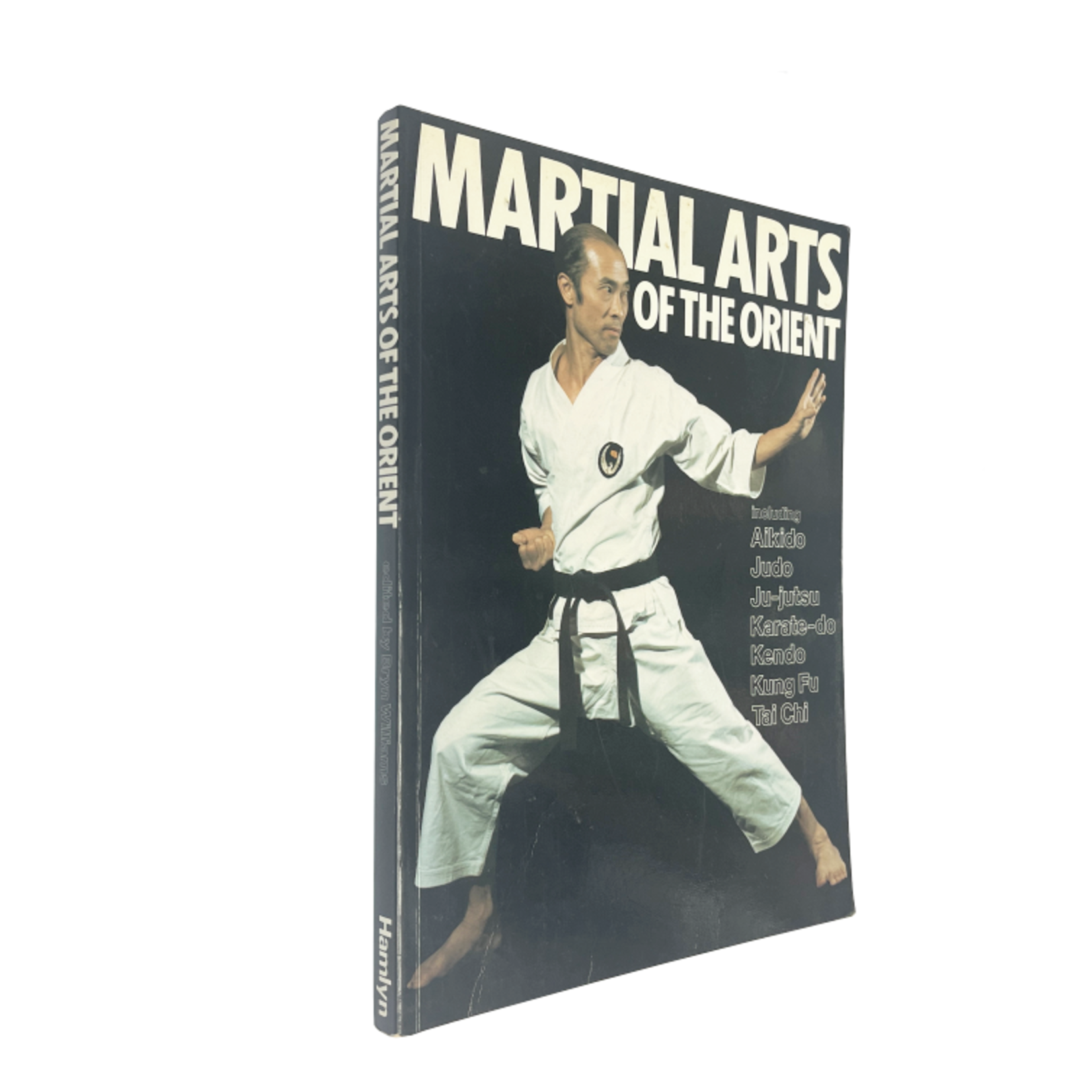 Martial Arts of the Orient by  Bryn Williams