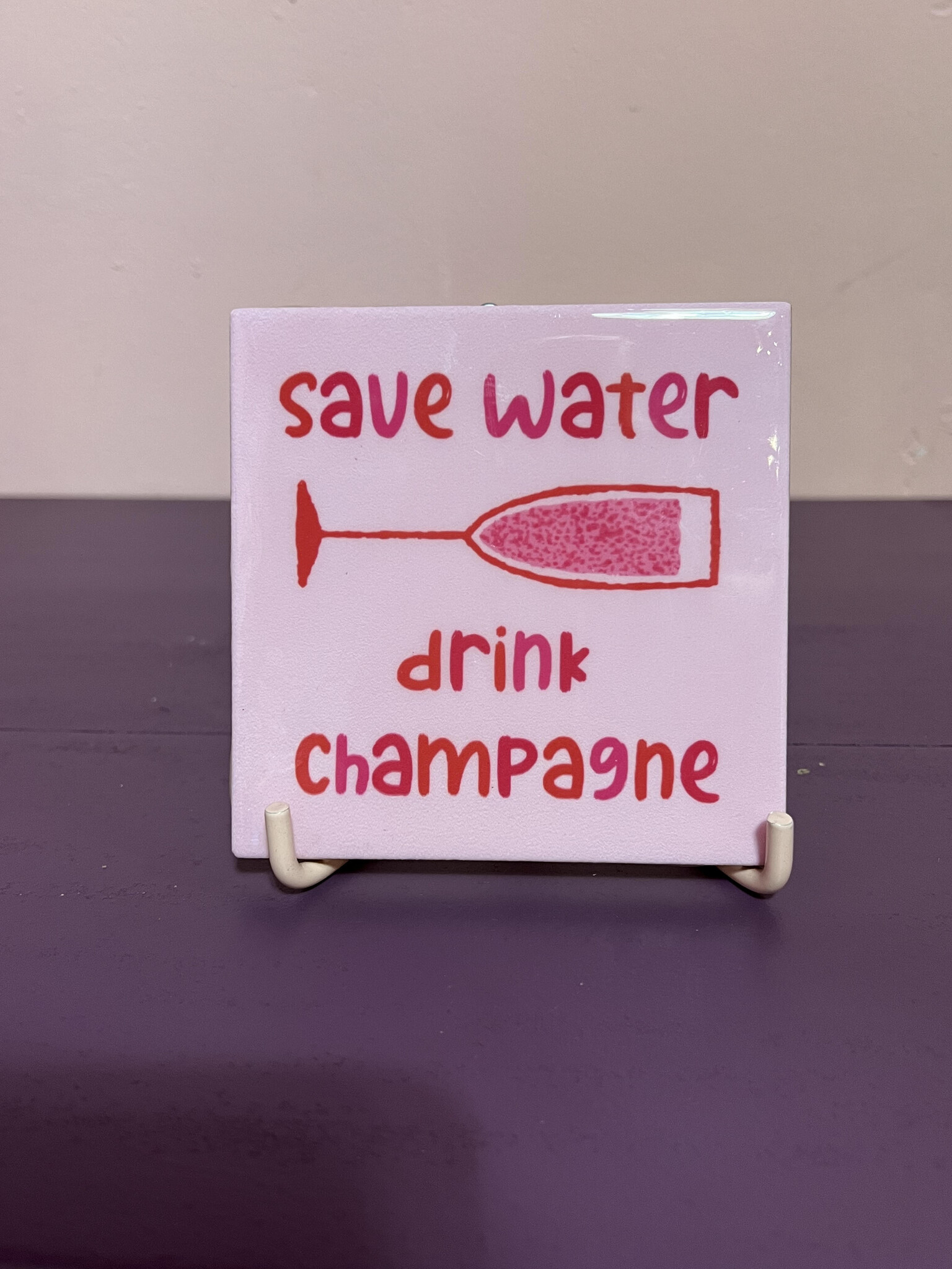 Tegeltje "save water drink champagne''