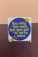 Tegeltje ''you only live once''