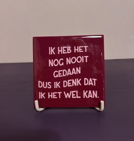 Ik heb het nog nooit gedaan
