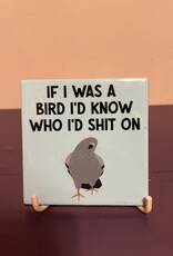 Tegeltje ''If i was a bird''