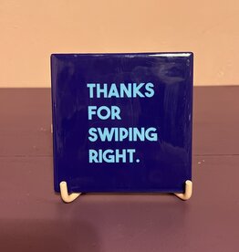 Thanks for swiping right