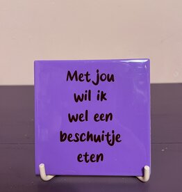 Met jou wil ik wel een beschuitje eten