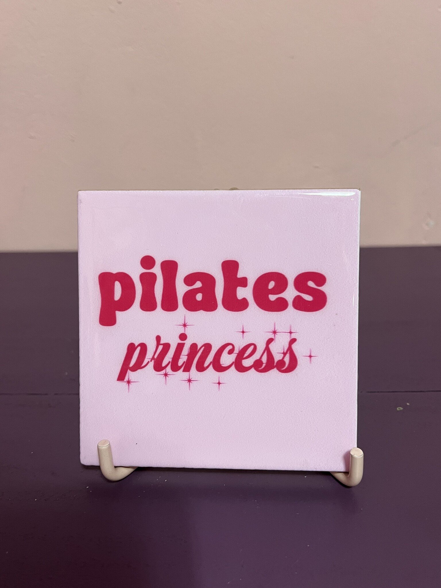 Tegeltje ''Pilates princess''