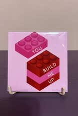 Tegeltje ''You build me up''