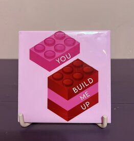 You build me up