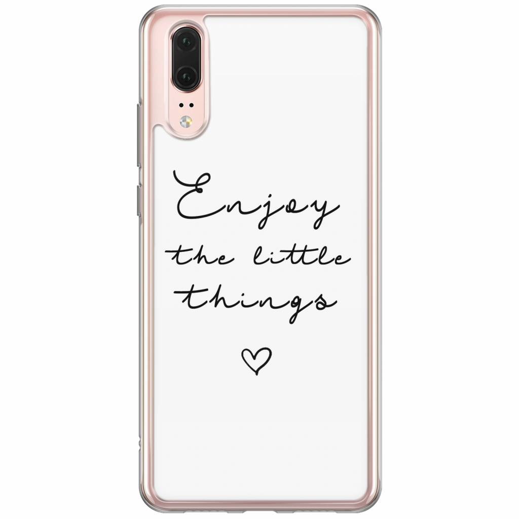 Huawei P20 siliconen hoesje Enjoy life