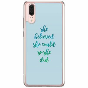 Casimoda Huawei P20 siliconen hoesje - She believed