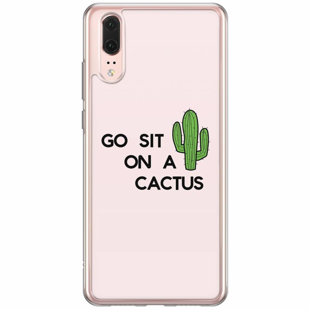 Huawei P20 siliconen hoesje - Go sit on a cactus