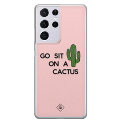 Casimoda Samsung Galaxy S21 Ultra siliconen hoesje - Go sit on a cactus