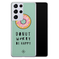 Casimoda Samsung Galaxy S21 Ultra siliconen hoesje - Donut worry