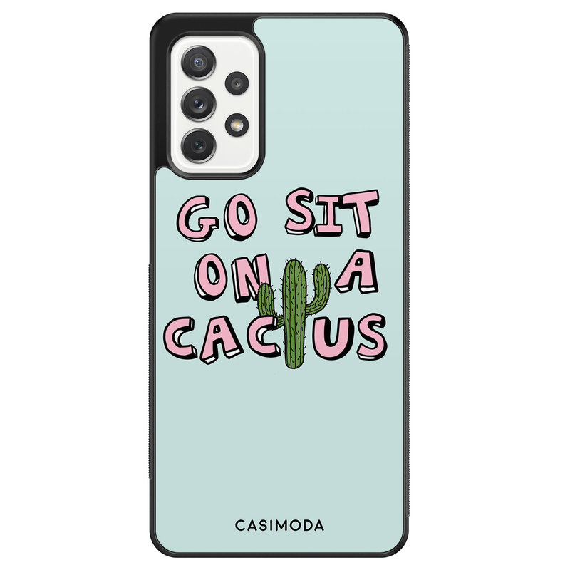 Casimoda Samsung Galaxy A72 hoesje - Go sit on a cactus