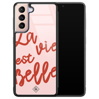 Casimoda Samsung Galaxy S21 Plus glazen hardcase - La vie est belle