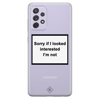 Casimoda Samsung Galaxy A52 transparant hoesje - Not interested
