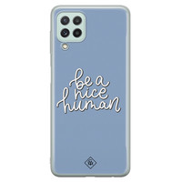 Casimoda Samsung Galaxy A22 4G siliconen hoesje - Be a nice human