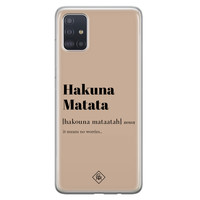 Casimoda Samsung Galaxy A51 siliconen hoesje - Hakuna matata