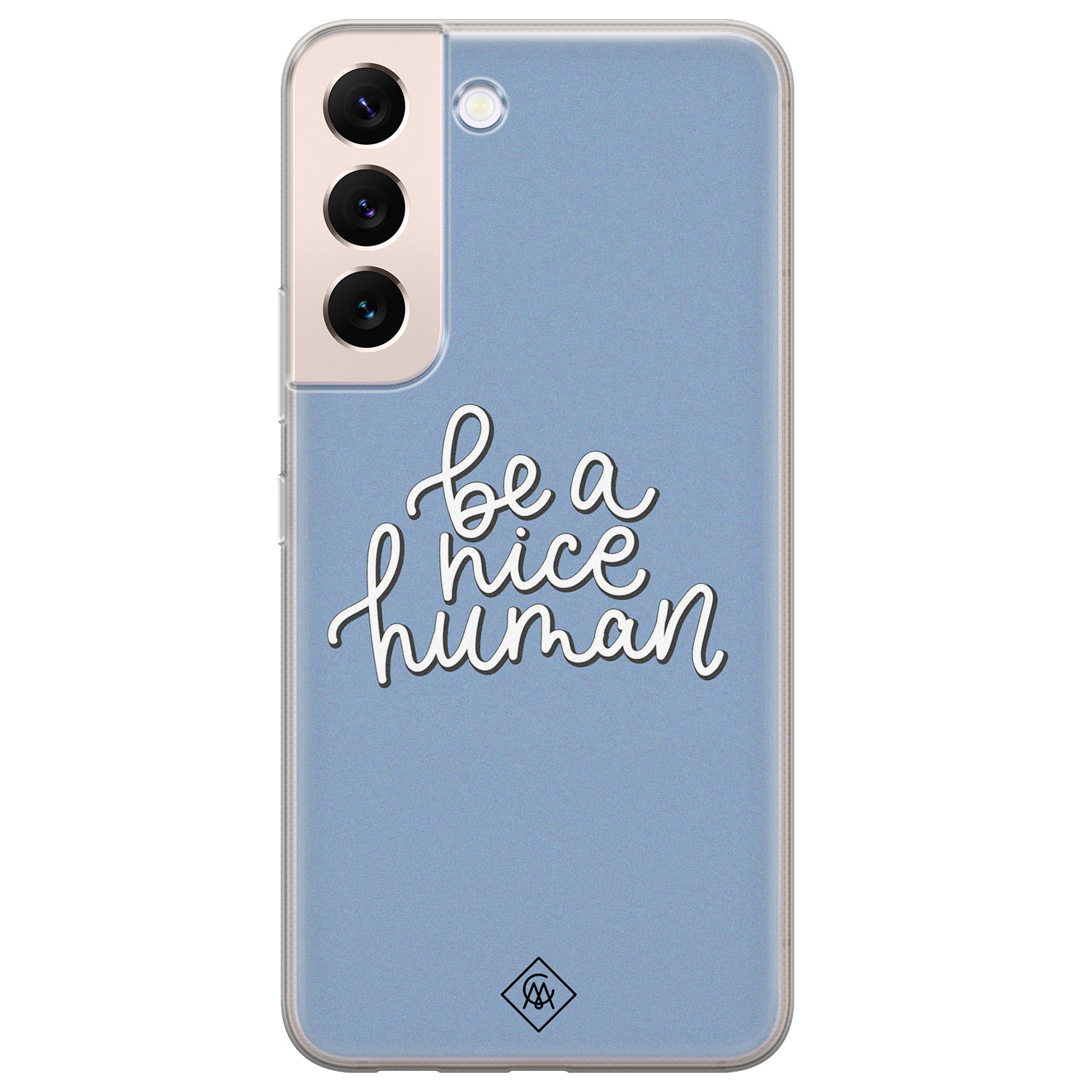 Samsung Galaxy S22 Plus siliconen hoesje - Be a nice human