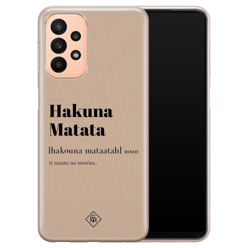 Casimoda Samsung Galaxy A23 siliconen hoesje - Hakuna matata