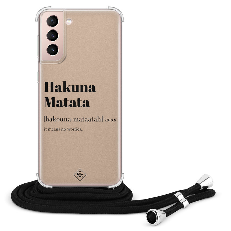 Casimoda Samsung Galaxy S21 hoesje met koord - Hakuna matata