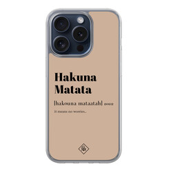 Casimoda iPhone 15 Pro hybride hoesje - Hakuna matata