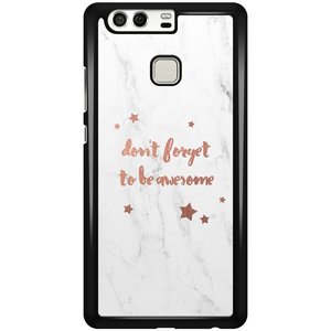 Casimoda Huawei P9 hoesje - Don't forget to be awesome