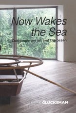 The Glucksman Now Wakes the Sea Catalogue