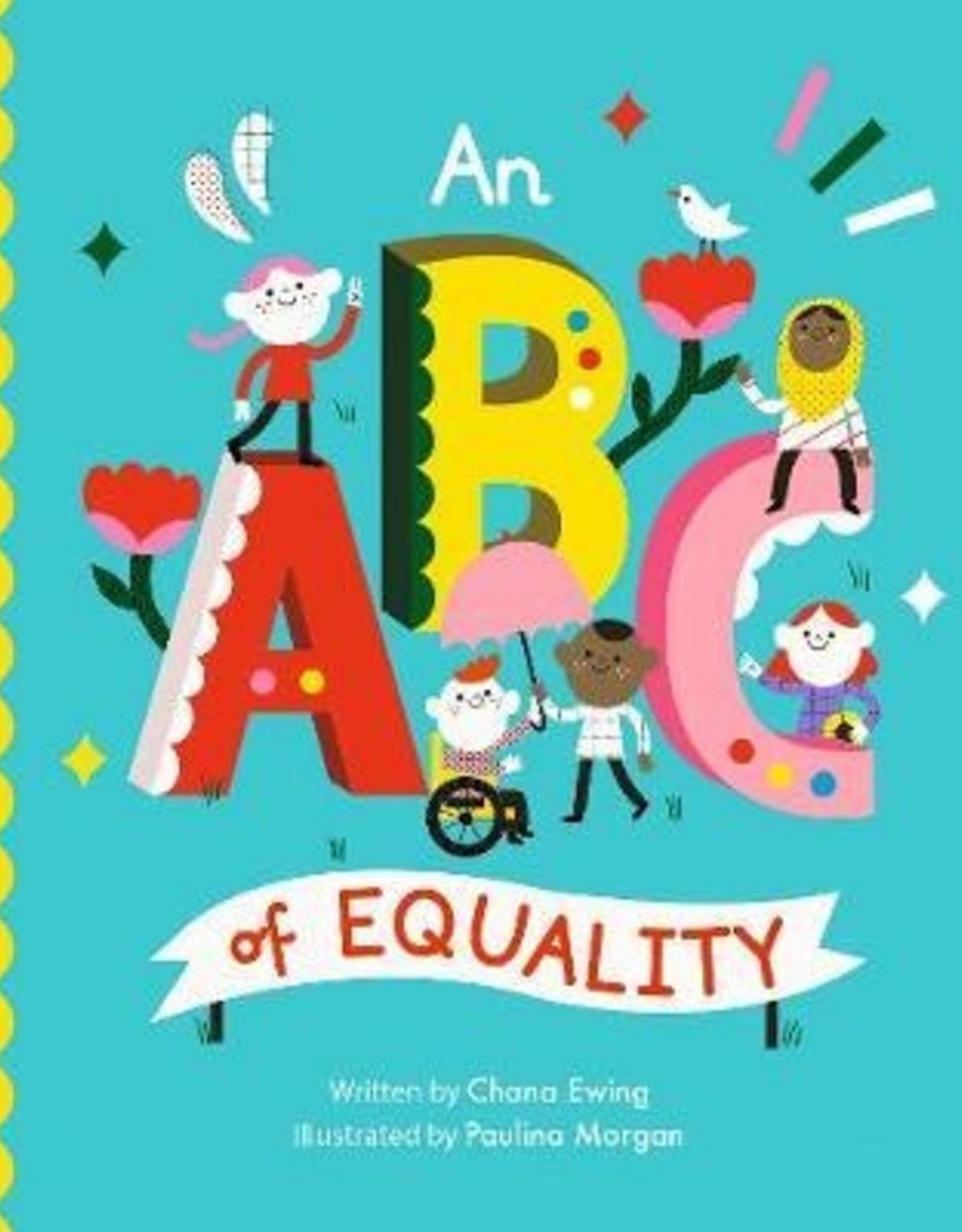 Frances Lincoln An ABC of Equality - Chana Ginelle Ewing