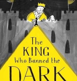 The King Who Banned the Dark