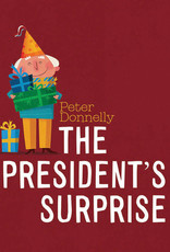 The President's Surprise (paperback) - Peter Donnelly