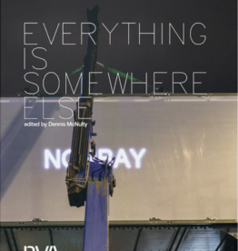 Paper Visual Art Everything is Somewhere Else - Edited by Dennis McNulty