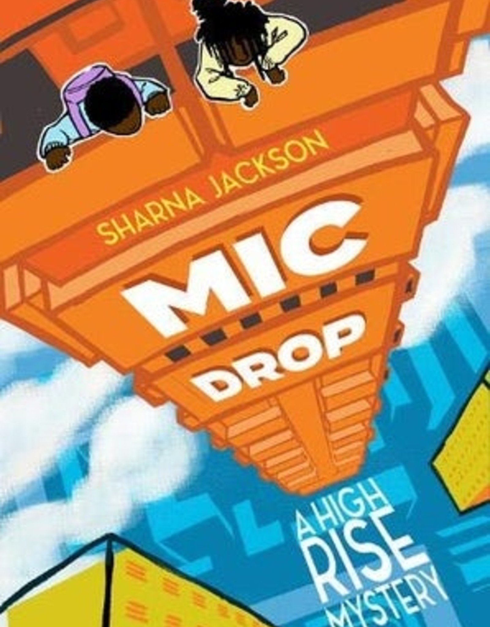Knights Of Mic Drop by Sharna Jackson