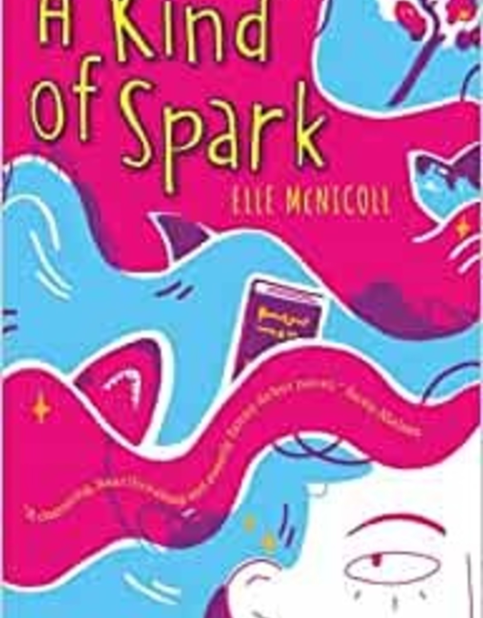 Knights Of A Kind of Spark - Elle McNicoll