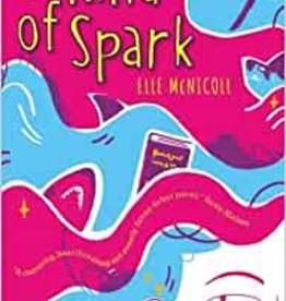 Knights Of A Kind of Spark - Elle McNicoll