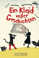 Ein Kleid voller Geschichten - Irene Berg & Ingrid Mennen