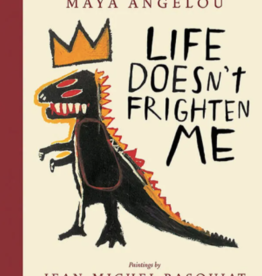 Life Doesn't Frighten Me by Maya Angelou