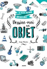 Mango Dessine-moi un objet