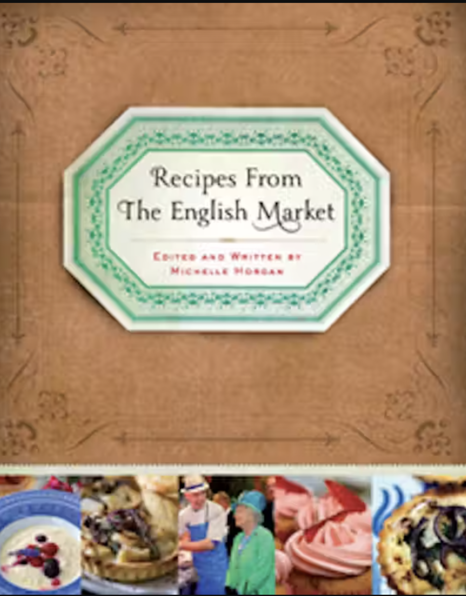 Recipes From the English Market Michelle Horgan