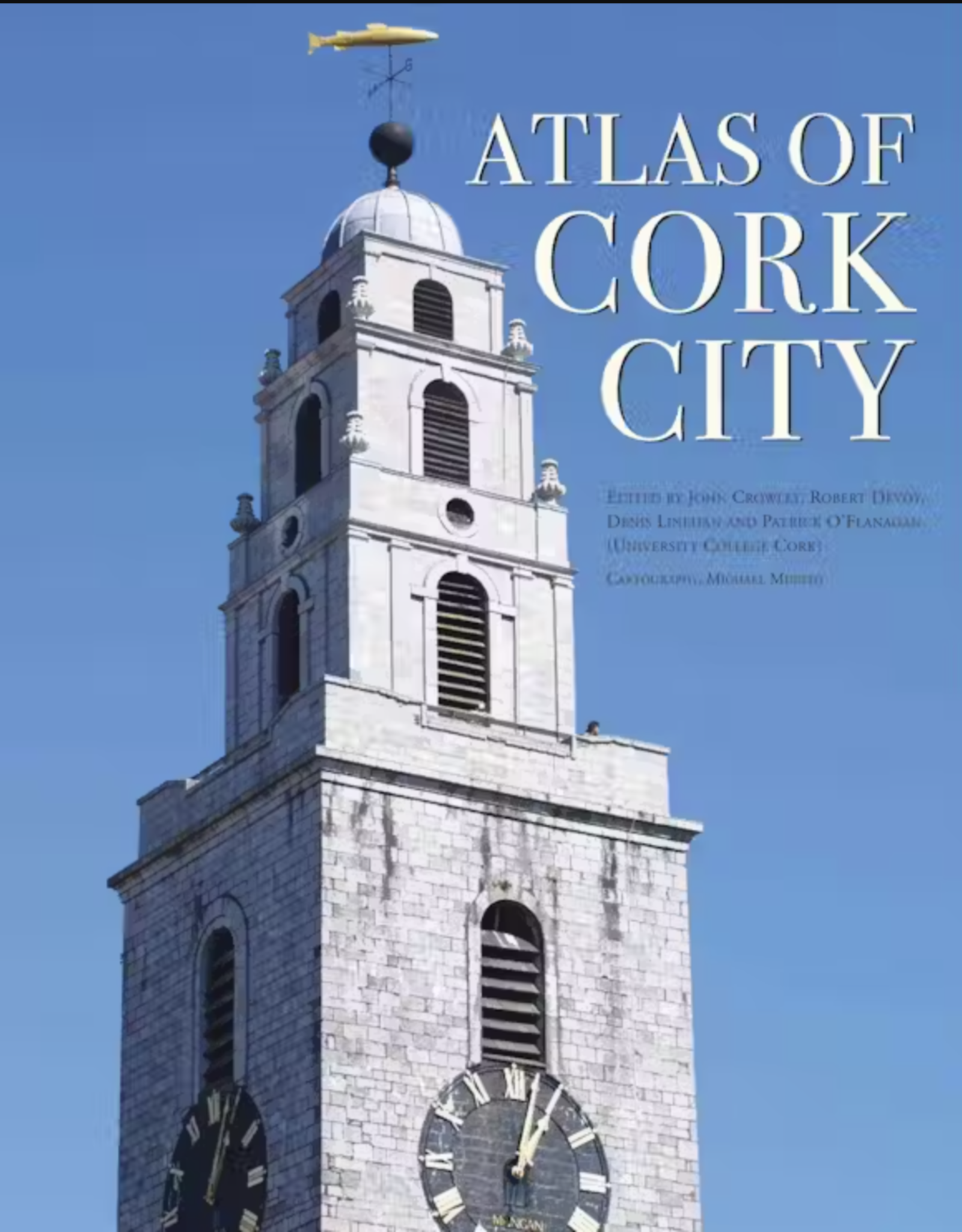 Cork University Press Atlas Of Cork City