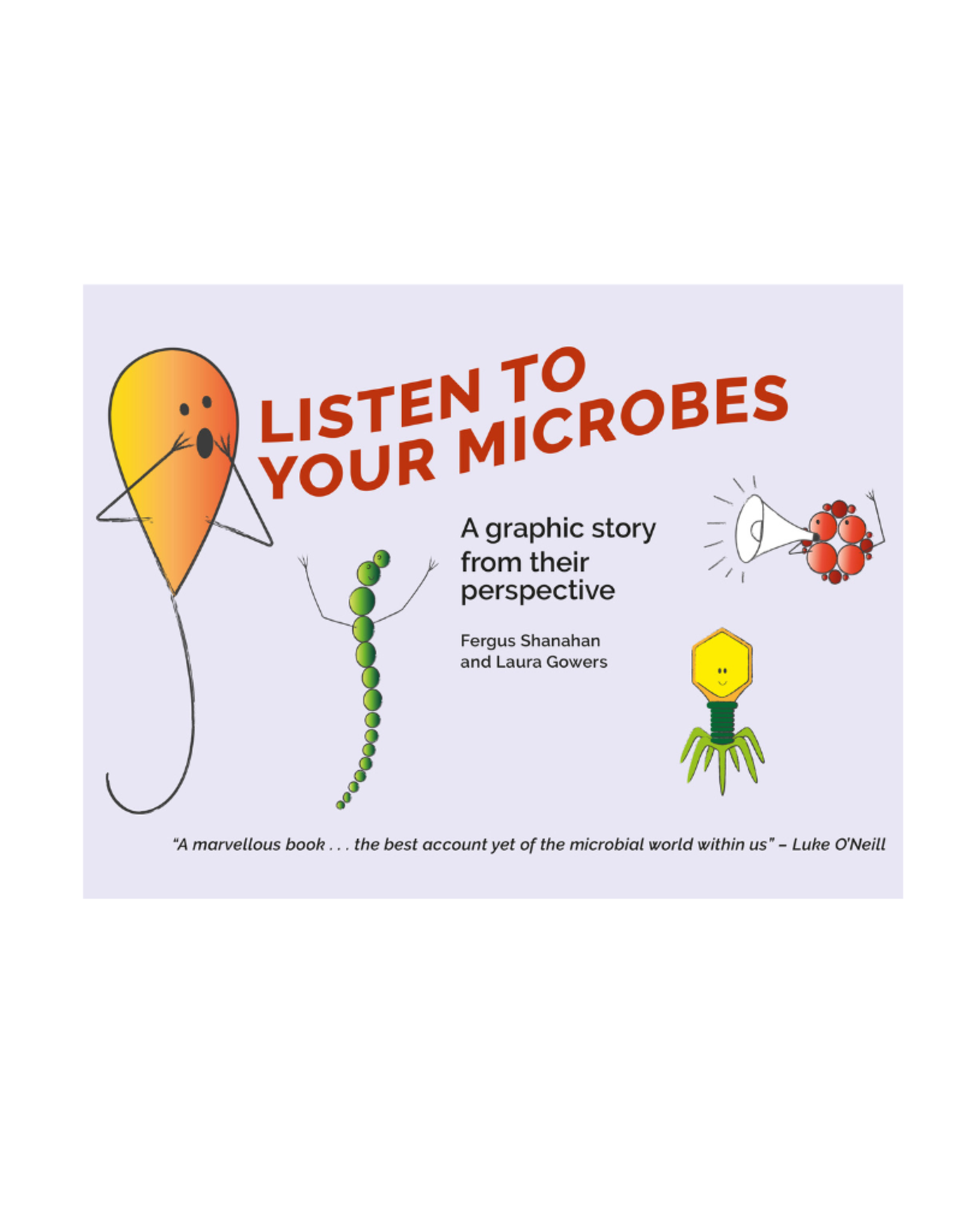 Listen to Your Microbes