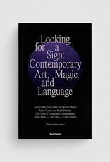 Durty Books Looking for a Sign: Art, Magic, and Language Durty Books Looking for a Sign: Art, Magic, and Language