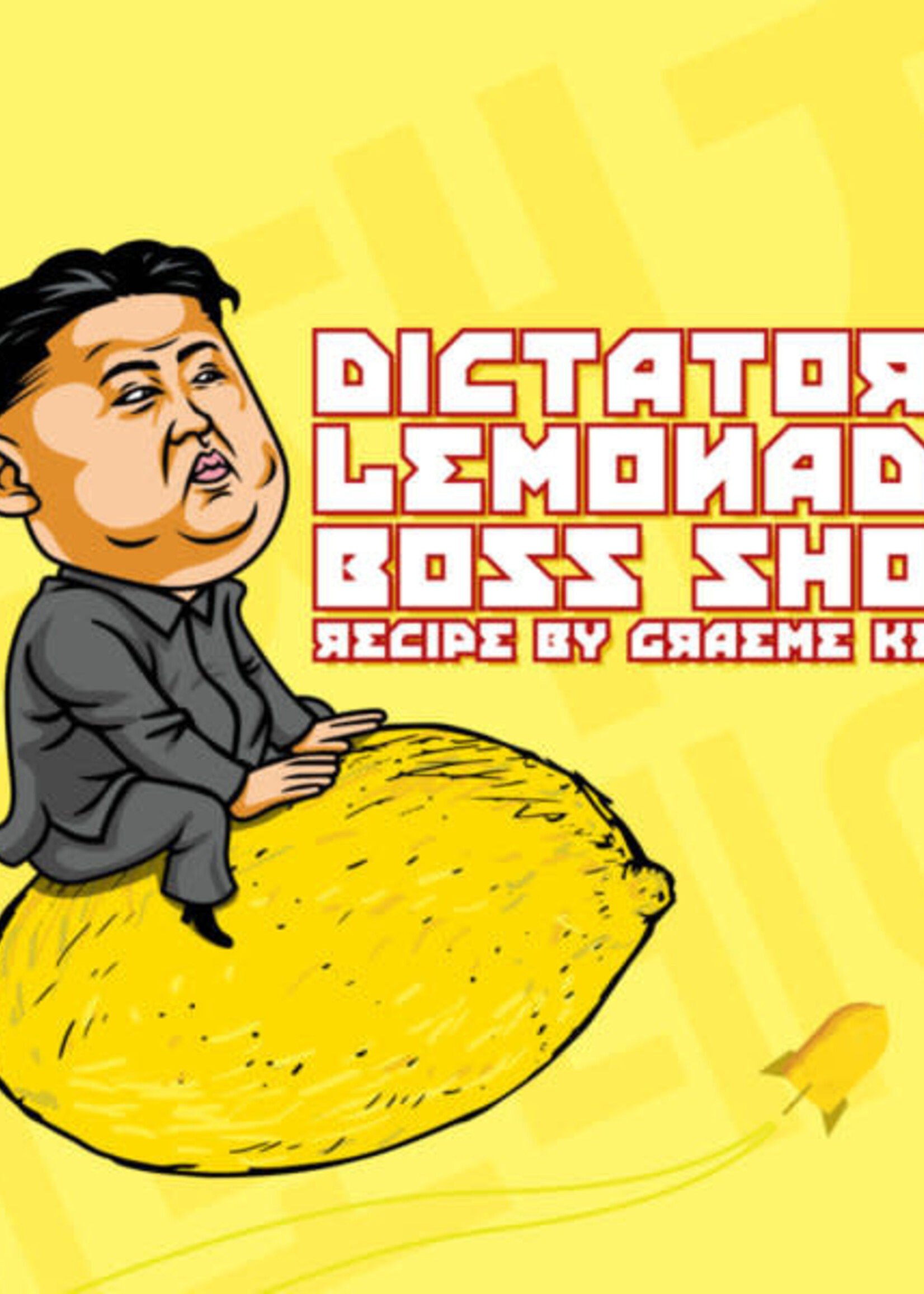 Boss Shots - Dictators Lemonade