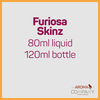 Furiosa Skinz 80ml - Drogue